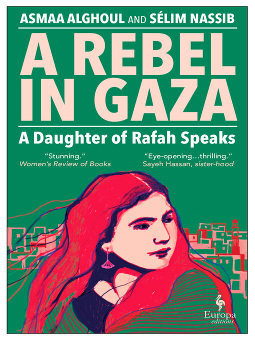 Title details for A Rebel in Gaza by Asmaa Alghoul - Available